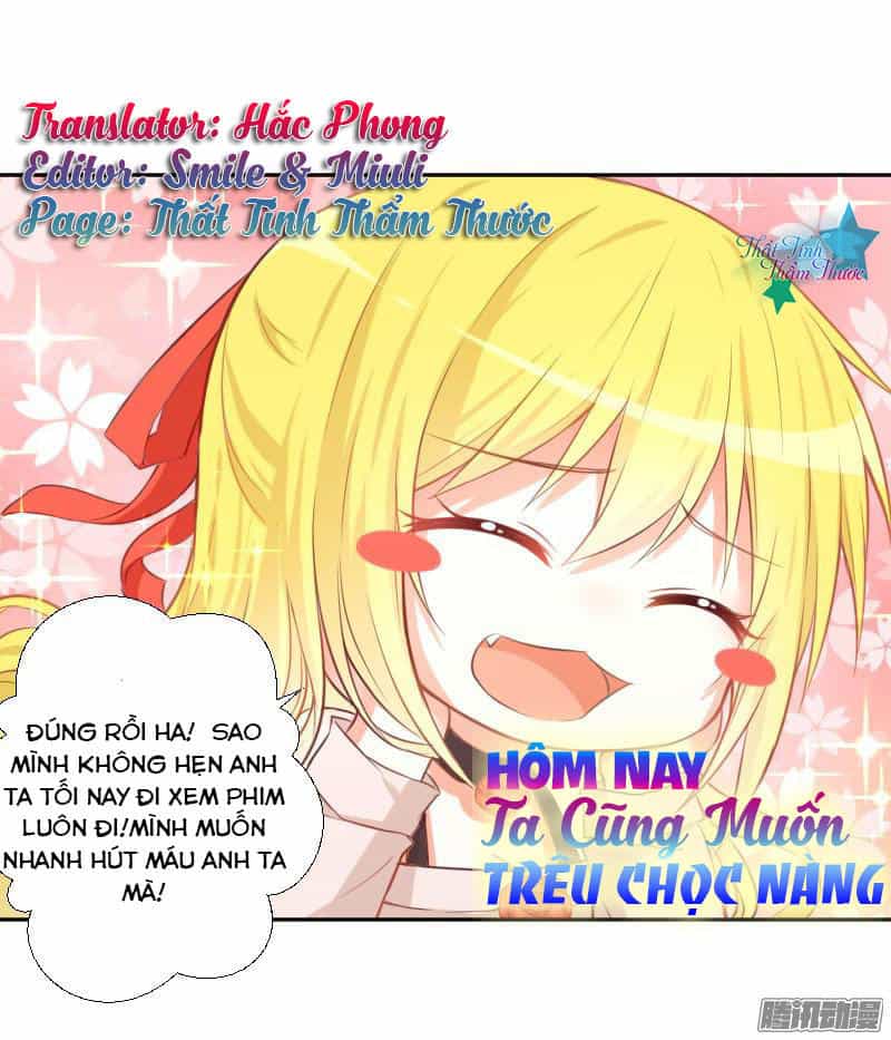 Hôm Nay Ta Cũng Muốn Trêu Chọc Nàng - Chương 3 - ảnh 1