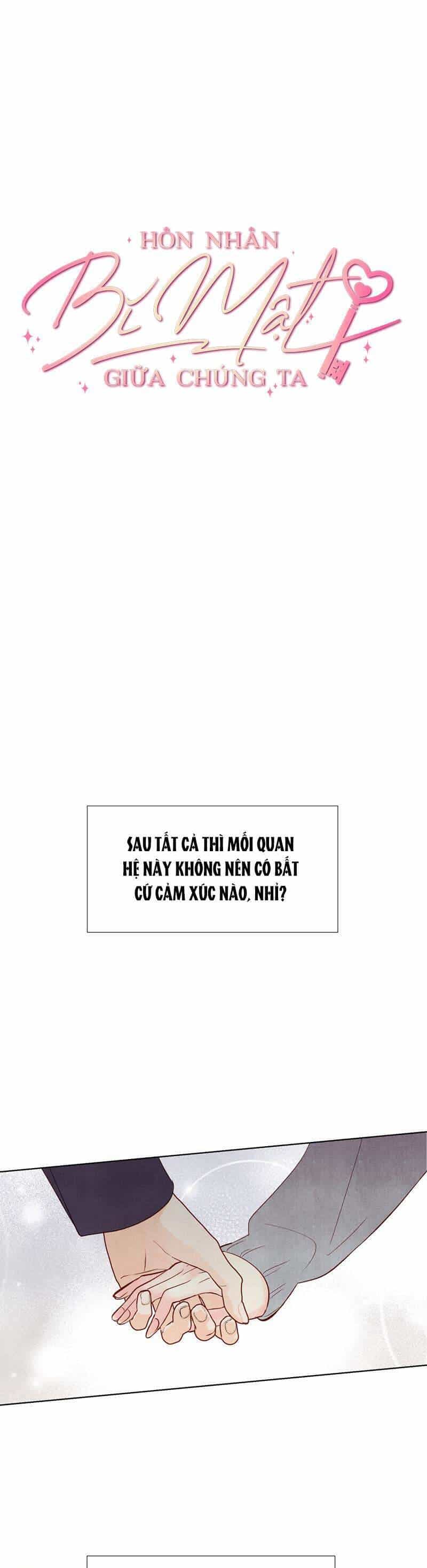 Hôn Nhân Bí Mật Giữa Chúng Ta - Chương 6 - ảnh 2