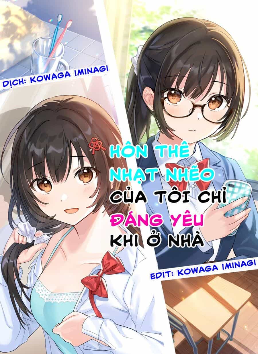 Hôn Thê Nhạt Nhẽo Của Tôi Chỉ Đáng Yêu Khi Ở Nhà - Chương 20 - ảnh 2