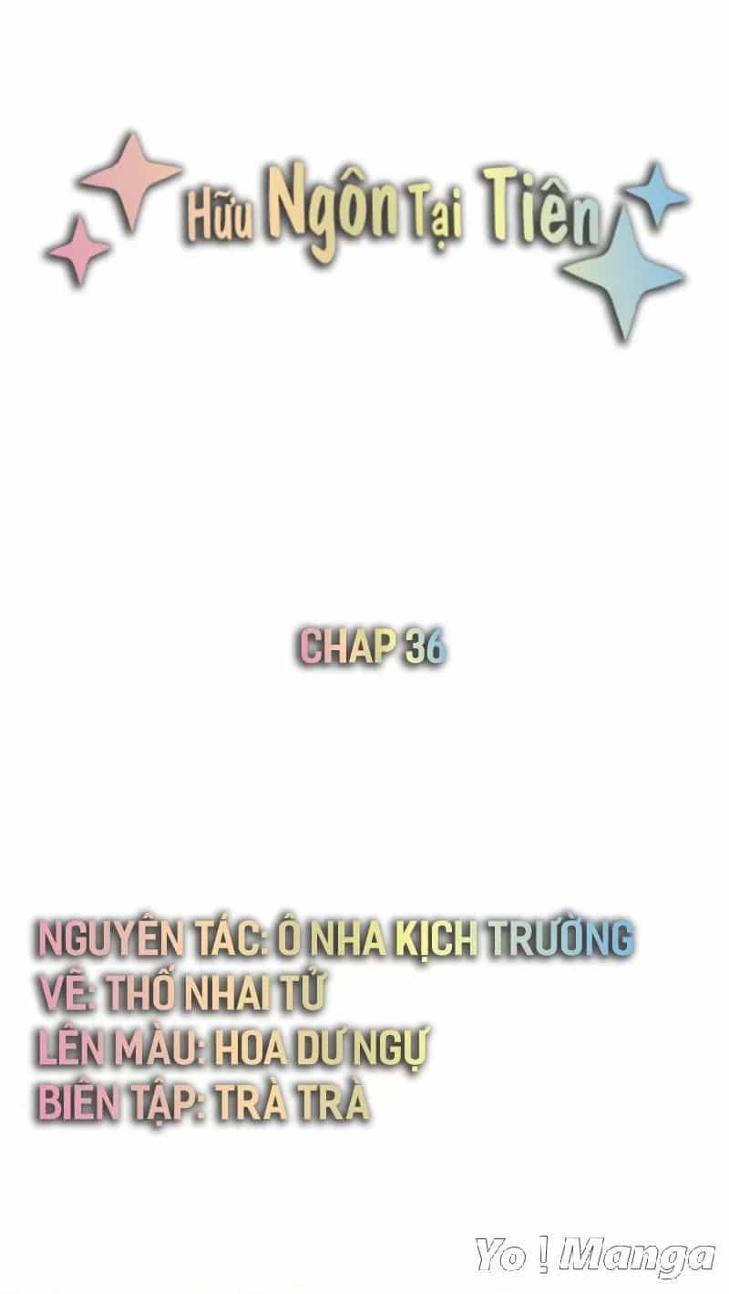 Hữu Ngôn Tại Tiên - Chương 36 - ảnh 1