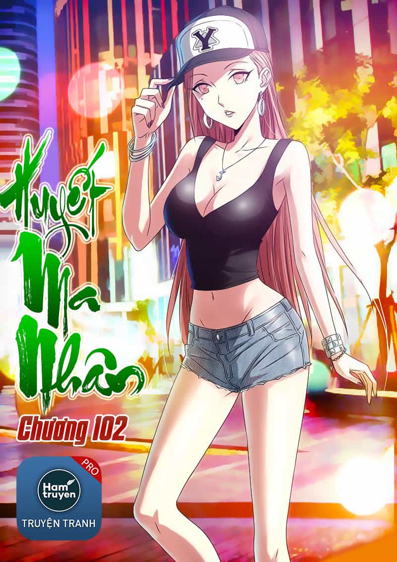 Huyết Ma Nhân - Chương 102 - ảnh 2