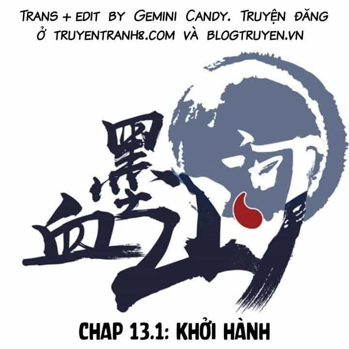 Huyết Mực Sơn Hà - Chương 13.1 - ảnh 1