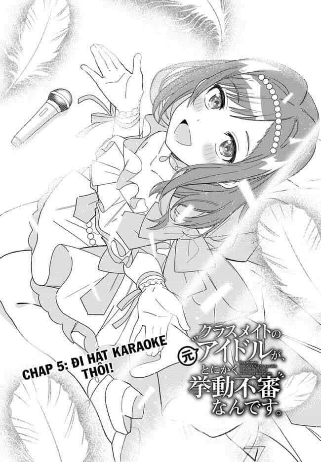 Idol Cùng Lớp Tôi Cứ Đáng Nghi Thế Nào Ấy - Chương 5 - ảnh 3