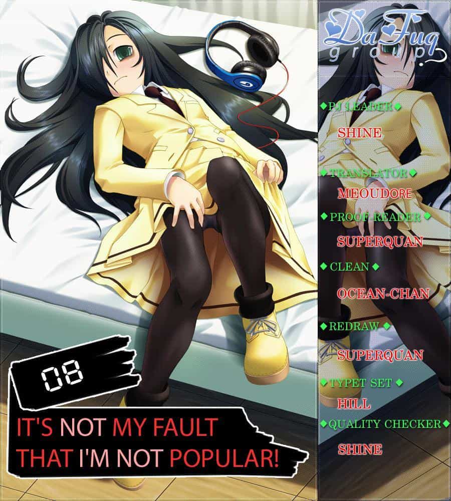 It’s Not My Fault That I’m Not Popular! - Chương 8 - ảnh 1