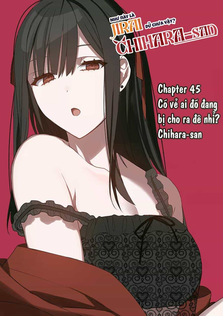 Jirai Nandesuka? Chihara-San - Chương 45 - ảnh 3