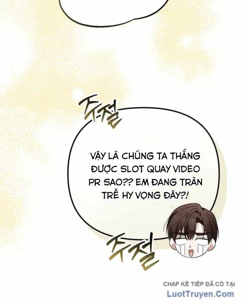 Kế Hoạch May Mắn Của Thần Tượng Ở Kiếp Thứ Hai - Chương 17 - ảnh 116