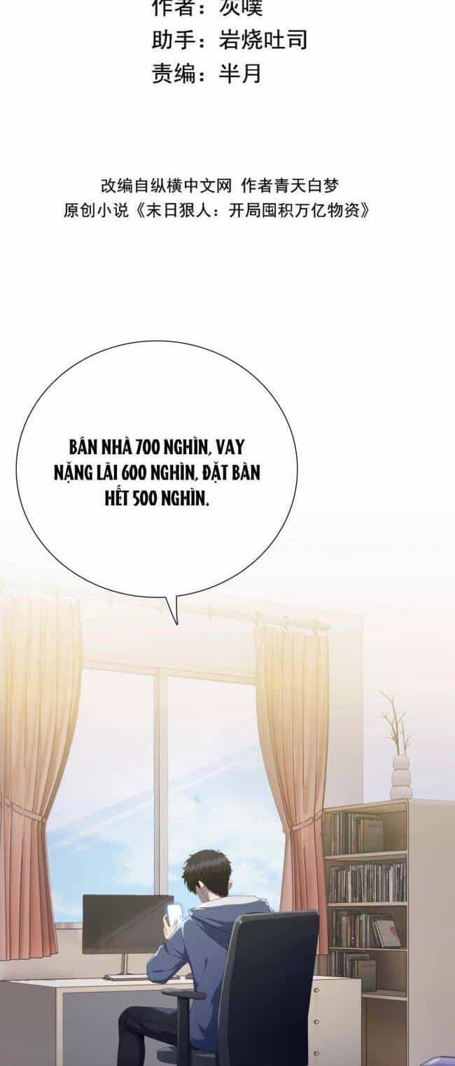 Kẻ Tàn Nhẫn Ngày Tận Thế: Bắt Đầu Dự Trữ Hàng Tỉ Tấn Vật Tư - Chương 4 - ảnh 2