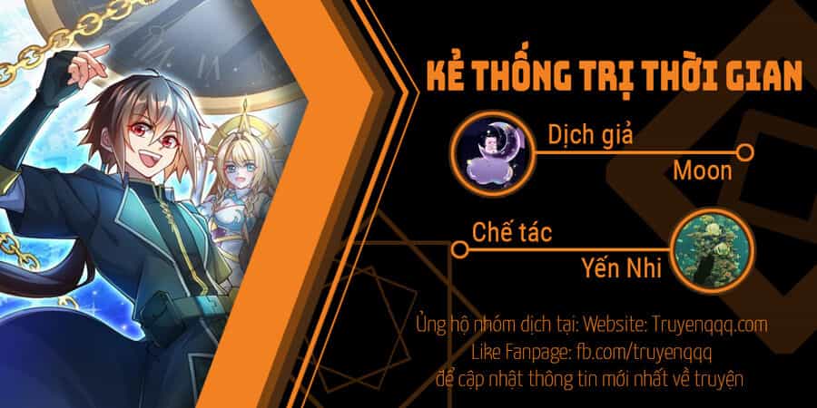 Kẻ Thống Trị Thời Gian - Chương 1.5 - ảnh 1