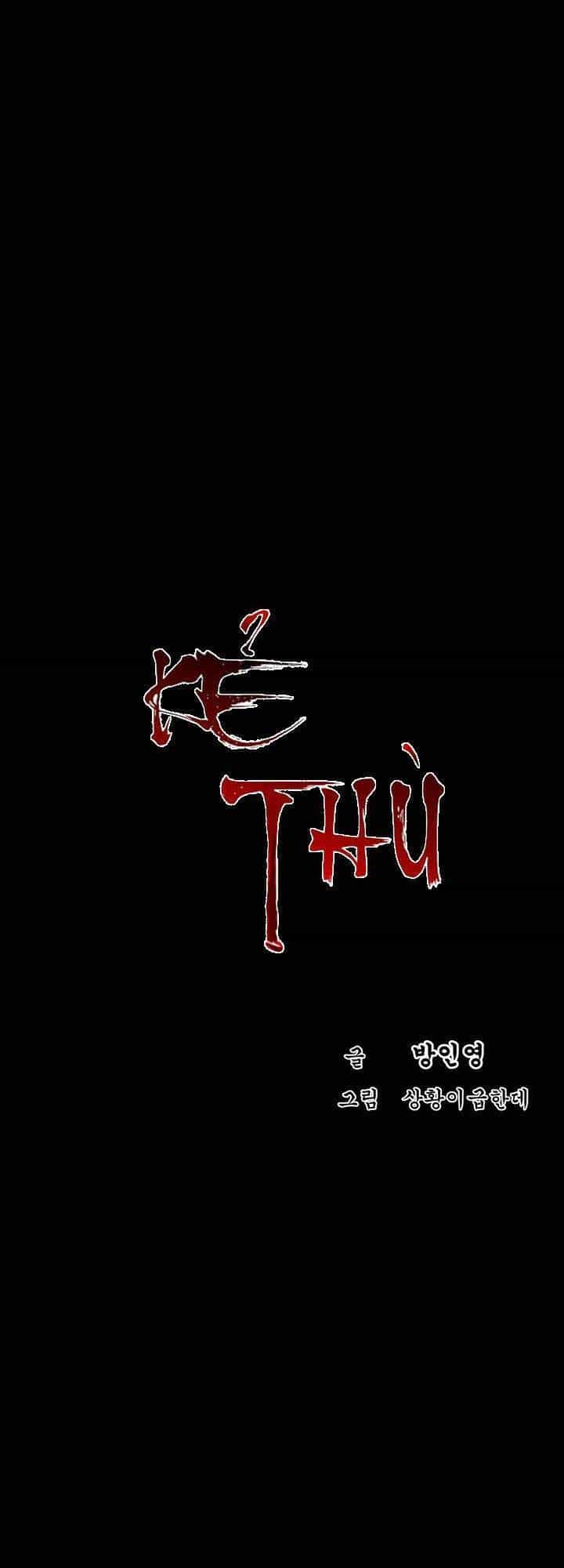 Kẻ Thù - Chương 14 - ảnh 1