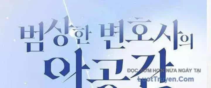 Không Gian Đặc Biệt Của Luật Sư Bình Dị - Chương 22 - ảnh 117
