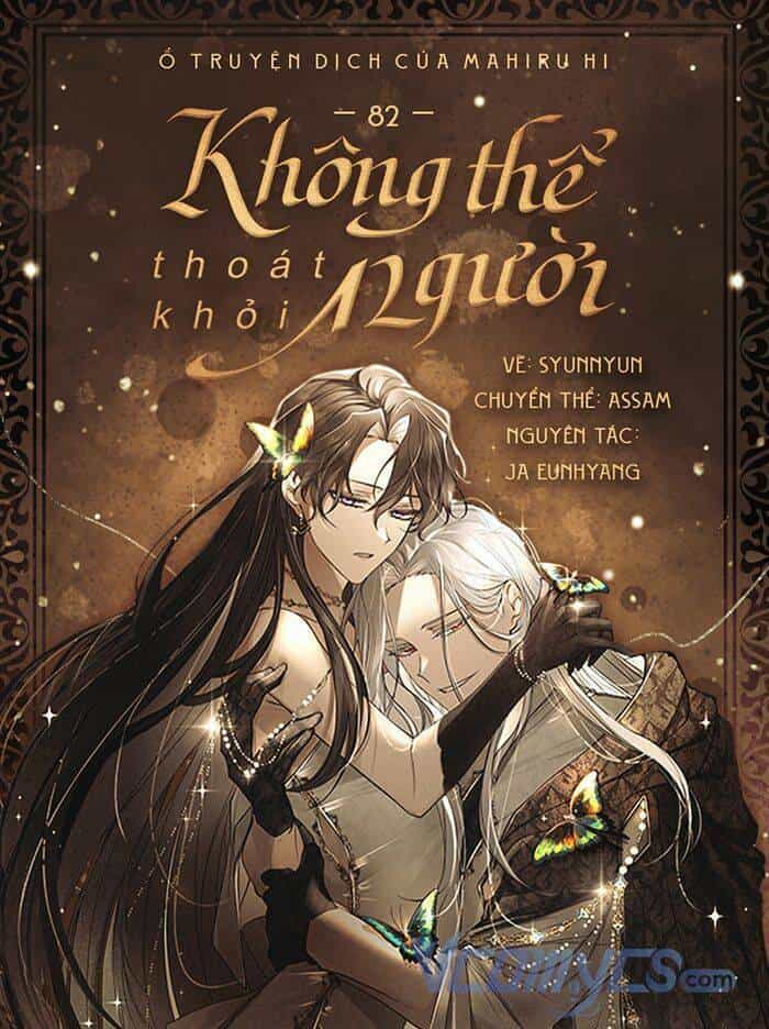 Không Thể Thoát Khỏi Người - Chương 82 - ảnh 1