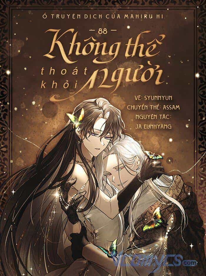 Không Thể Thoát Khỏi Người - Chương 88 - ảnh 1