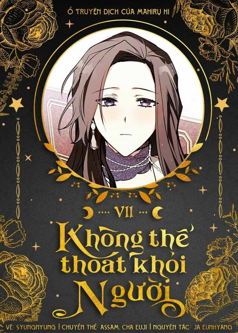 Không Thể Thoát Khỏi Người - Chương 7 - ảnh 1