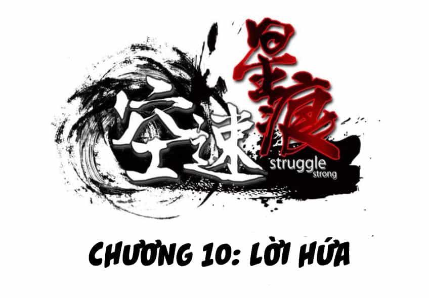 Không Tốc Tinh Ngân - Chương 10 - ảnh 2