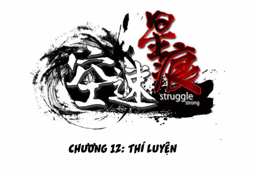 Không Tốc Tinh Ngân - Chương 12 - ảnh 2