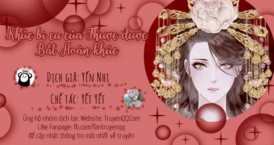 Khúc Bi Ca Của Thược Dược - Bất Hoàn Khúc - Chương 0 - ảnh 1