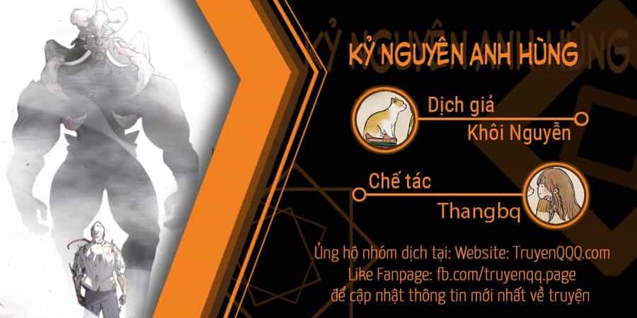 Kĩ Nguyên Của Anh Hùng - Chương 120 - ảnh 1