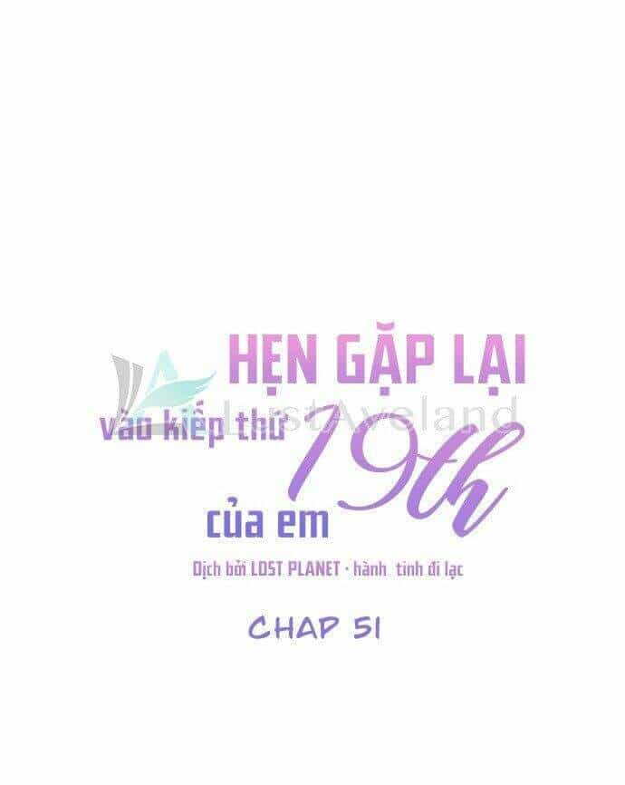 Kiếp Này Cũng Xin Chăm Sóc Tôi Như Vậy Nhé - Chương 51 - ảnh 19