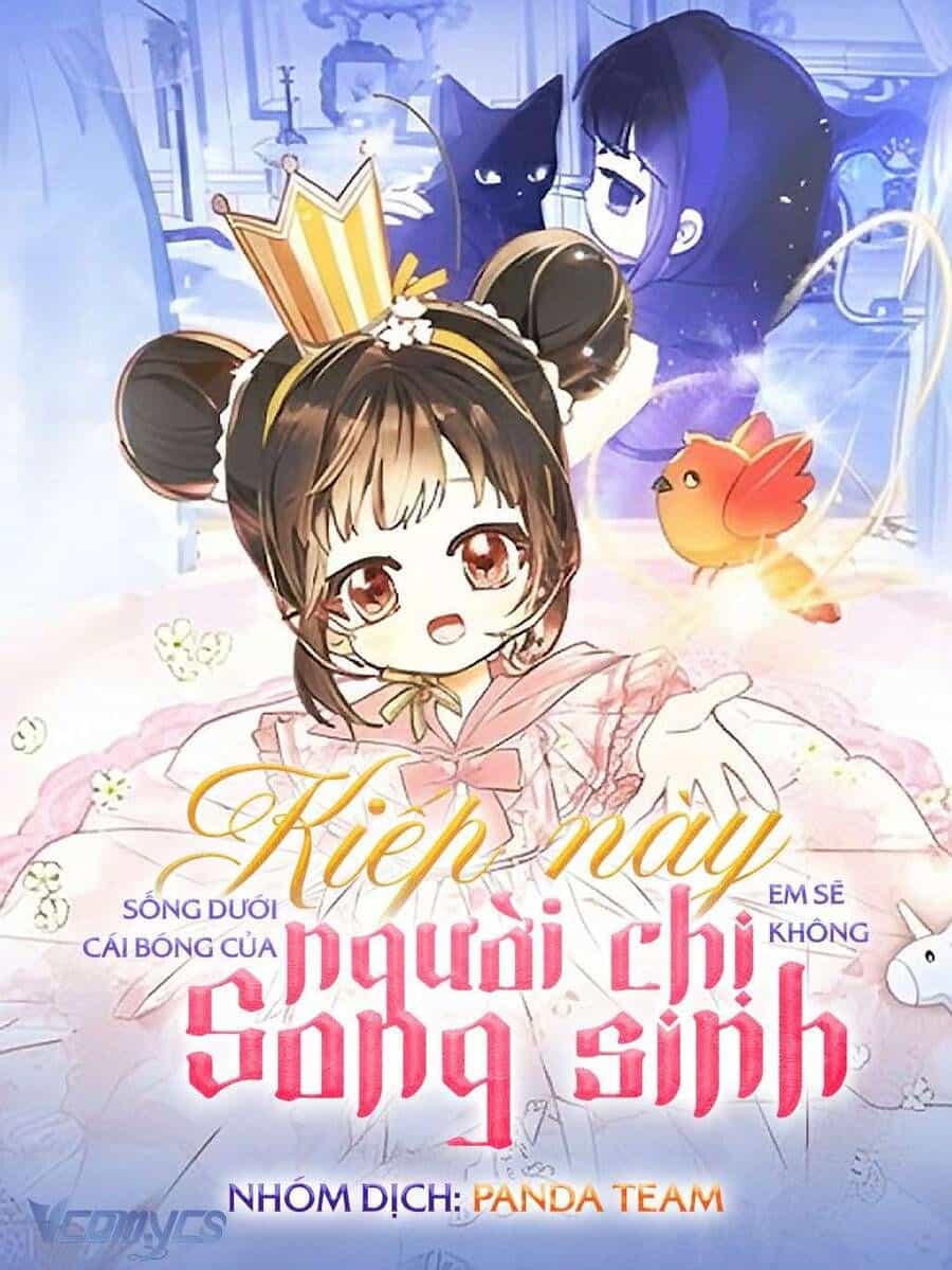 Kiếp Này Em Sẽ Không Sống Dưới Cái Bóng Của Người Chị Song Sinh - Chương 11 - ảnh 2