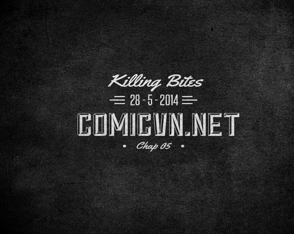 Killing Bites - Chương 5 - ảnh 38