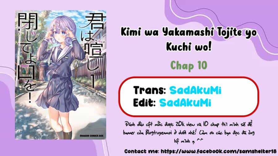Kimi Wa Yakamashi Tojite Yo Kuchi Wo! - Chương 10 - ảnh 1