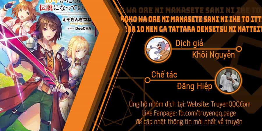 Koko Wa Ore Ni Makasete Saki Ni Ike To Itte Kara 10 Nen Ga Tattara Densetsu Ni Natteita - Chương 60 - ảnh 1