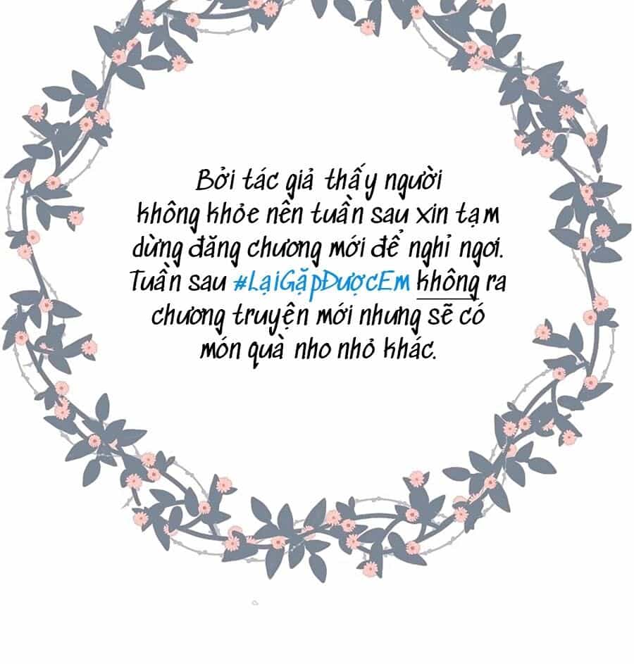 Lại Gặp Được Em - Chương 44 - ảnh 36