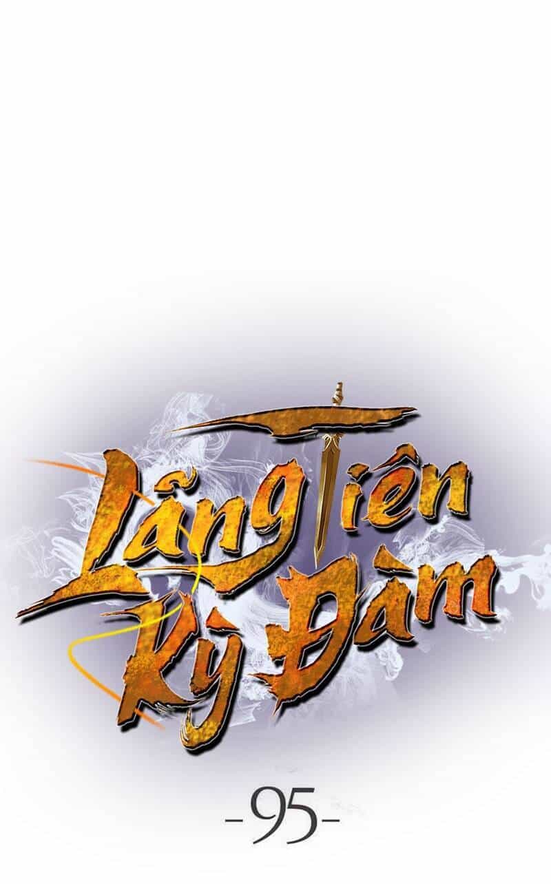 Lãng Tiên Kỳ Đàm - Chương 95 - ảnh 58