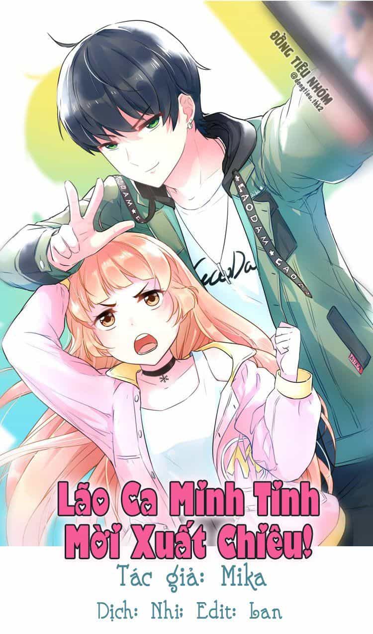 Lão Ca Minh Tinh, Mời Xuất Chiêu! - Chương 27 - ảnh 1