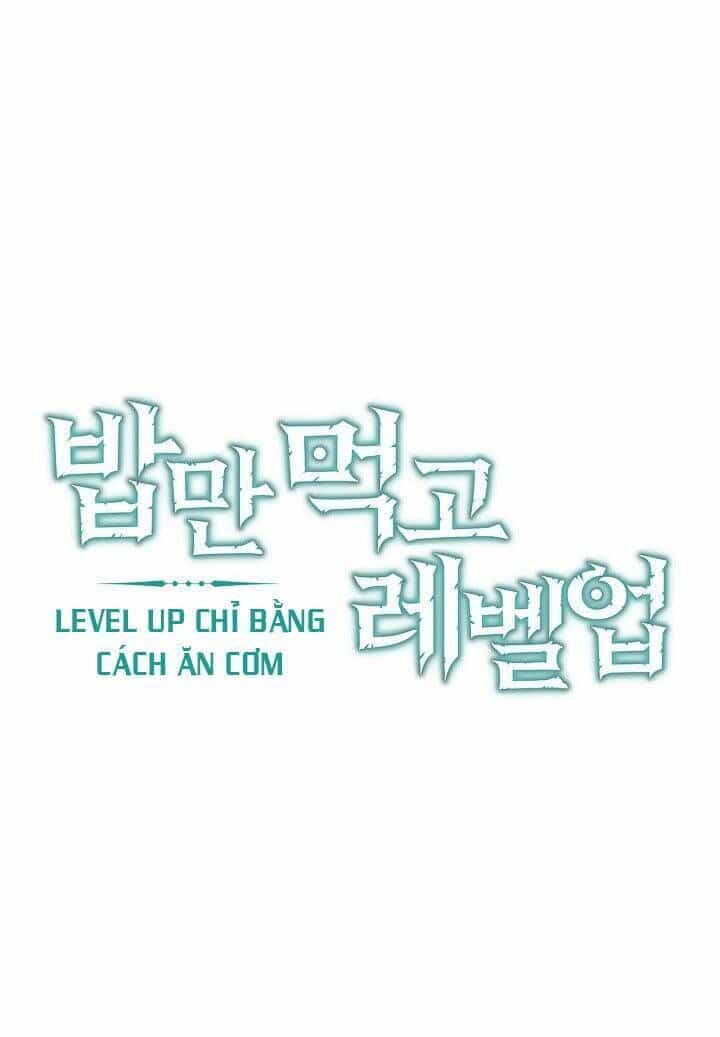 Level Up Chỉ Bằng Cách Ăn Cơm - Chương 13 - ảnh 11