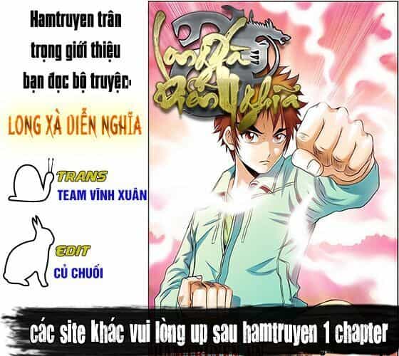 Long Xà Diễn Nghĩa - Chương 10.2 - ảnh 1