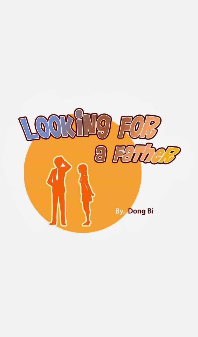 Looking For A Father - Chương 8 - ảnh 1