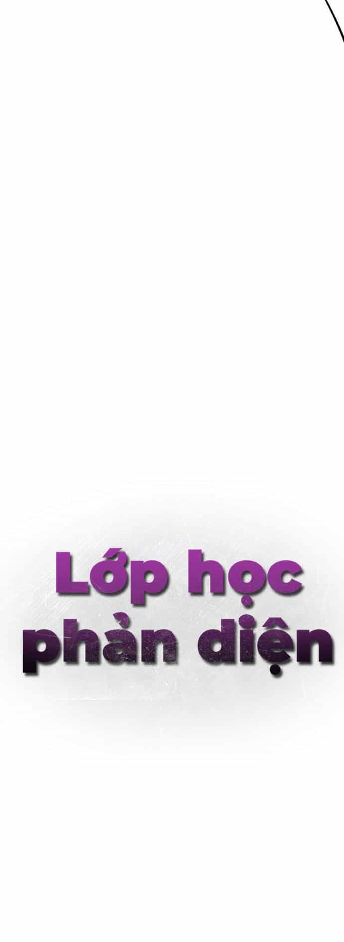 Lớp Học Phản Diện - Chương 84 - ảnh 23