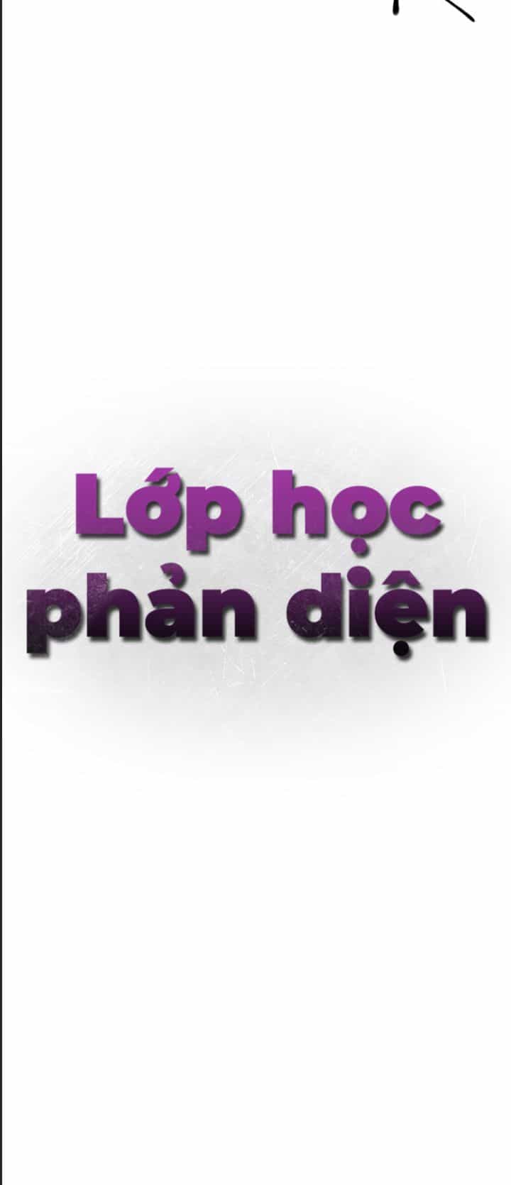 Lớp Học Phản Diện - Chương 27 - ảnh 35