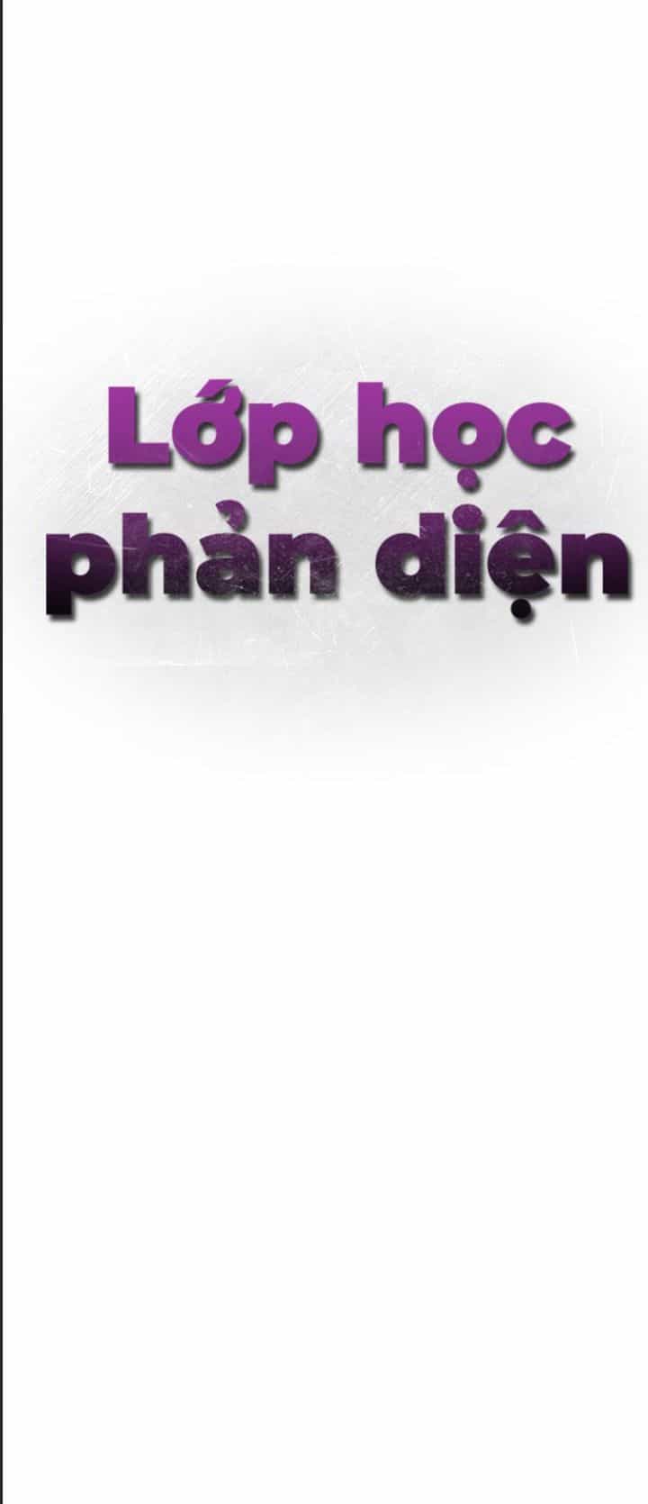 Lớp Học Phản Diện - Chương 41 - ảnh 51