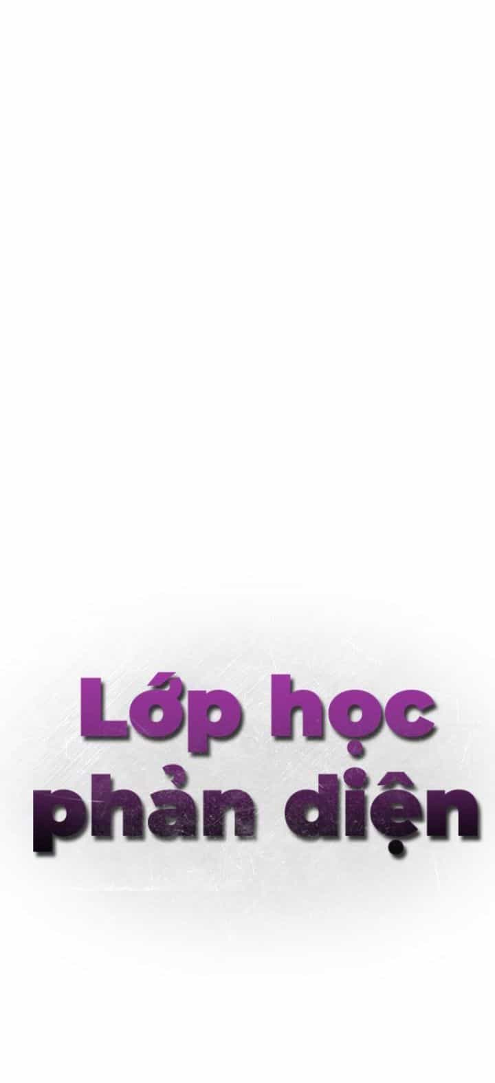 Lớp Học Phản Diện - Chương 42 - ảnh 3