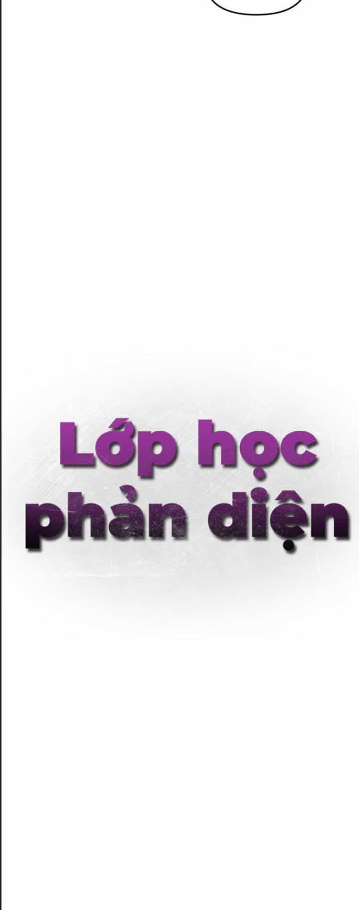 Lớp Học Phản Diện - Chương 45 - ảnh 54