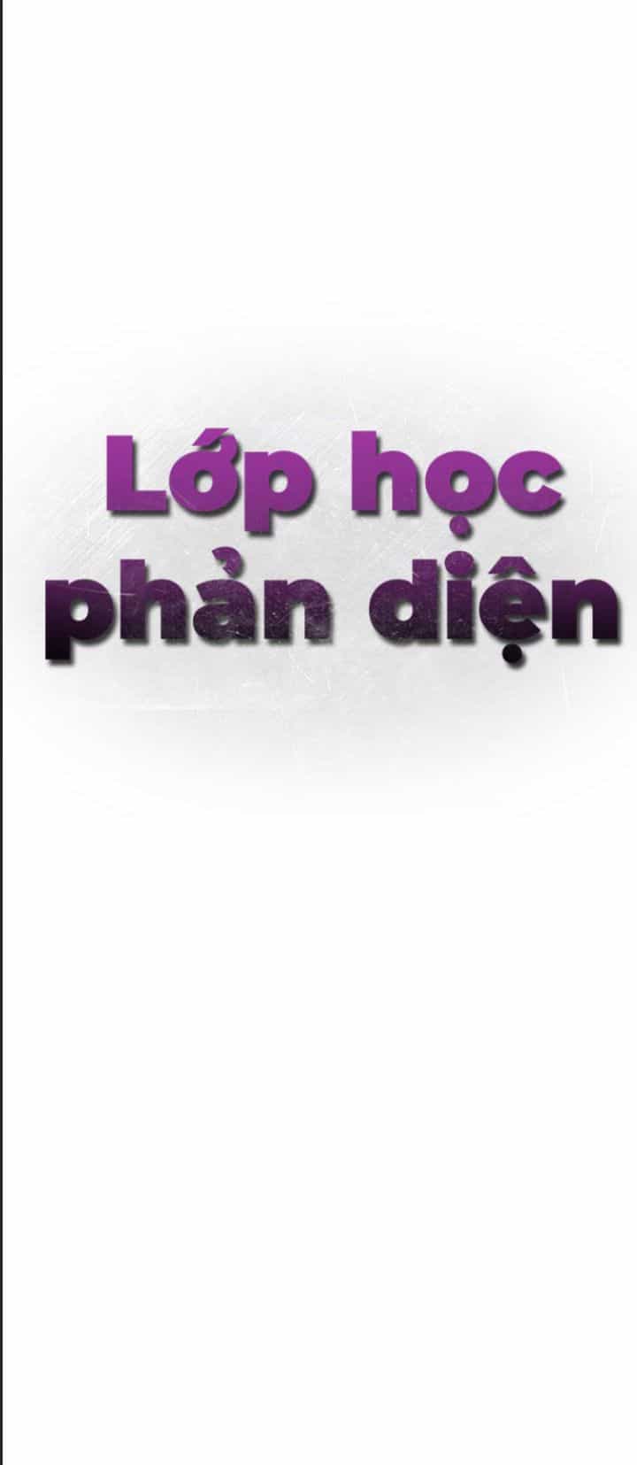 Lớp Học Phản Diện - Chương 56 - ảnh 39