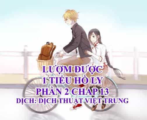 Lượm Được Một Tiểu Hồ Ly 2 - Chương 14 - ảnh 1