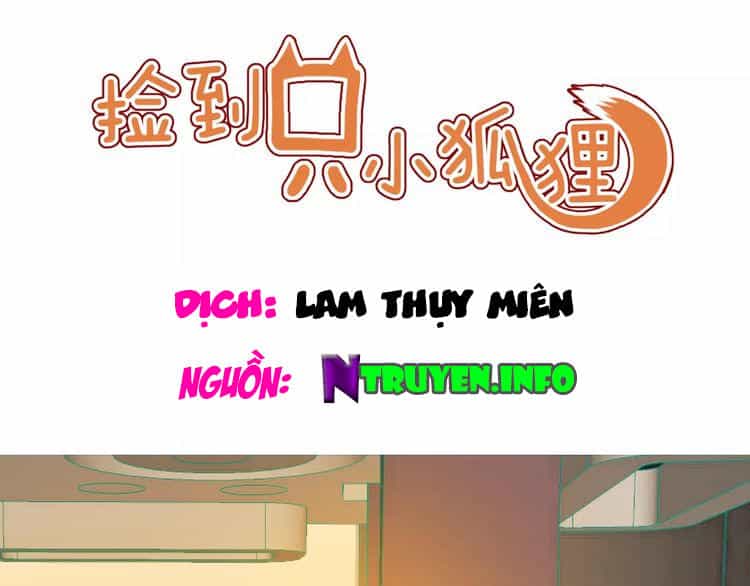 Lượm Được Một Tiểu Hồ Ly 2 - Chương 31 - ảnh 1