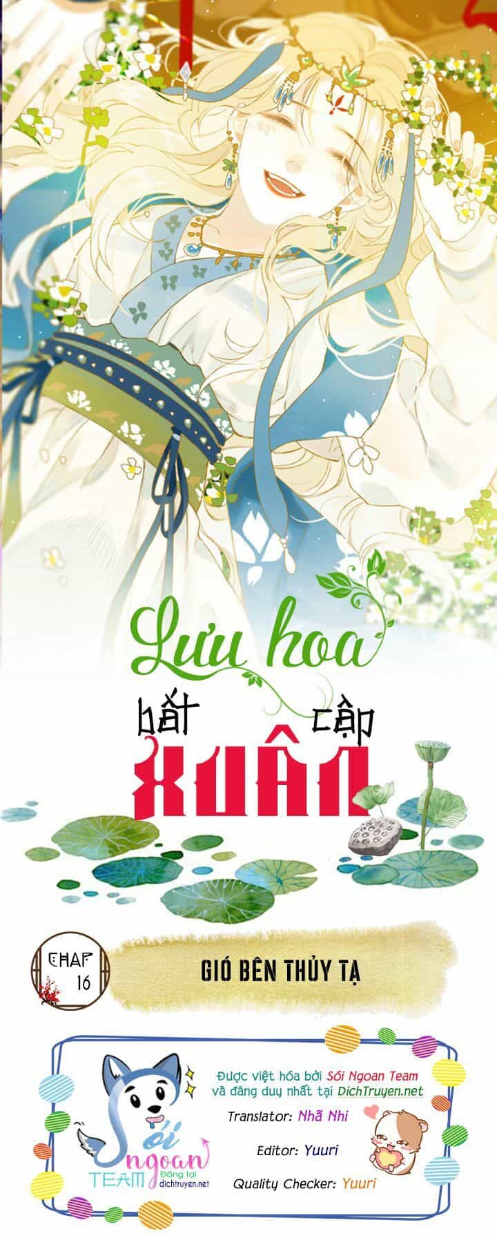 Lưu Hoa Bất Cập Xuân - Chương 16 - ảnh 1