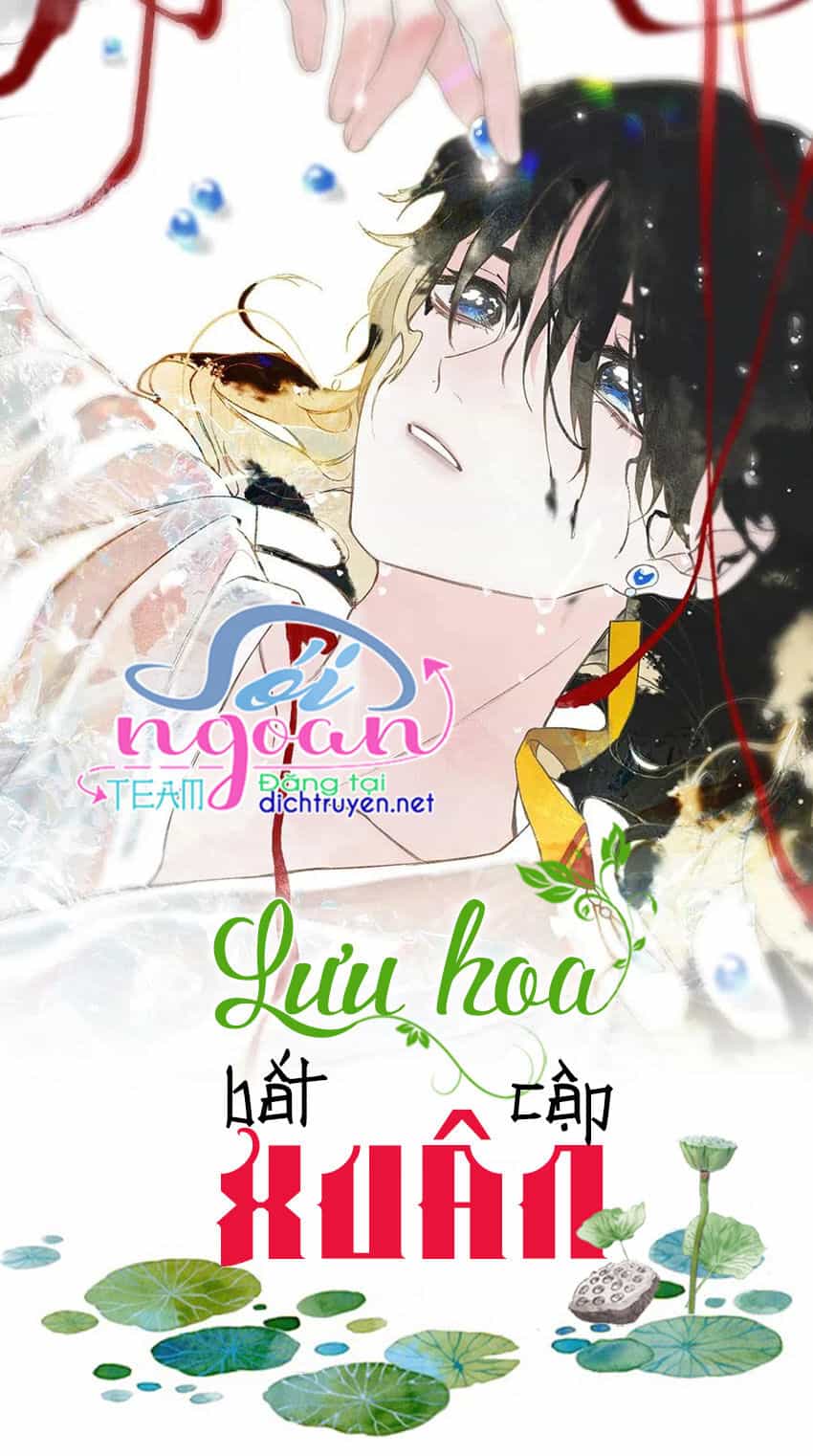 Lưu Hoa Bất Cập Xuân - Chương 29 - ảnh 2