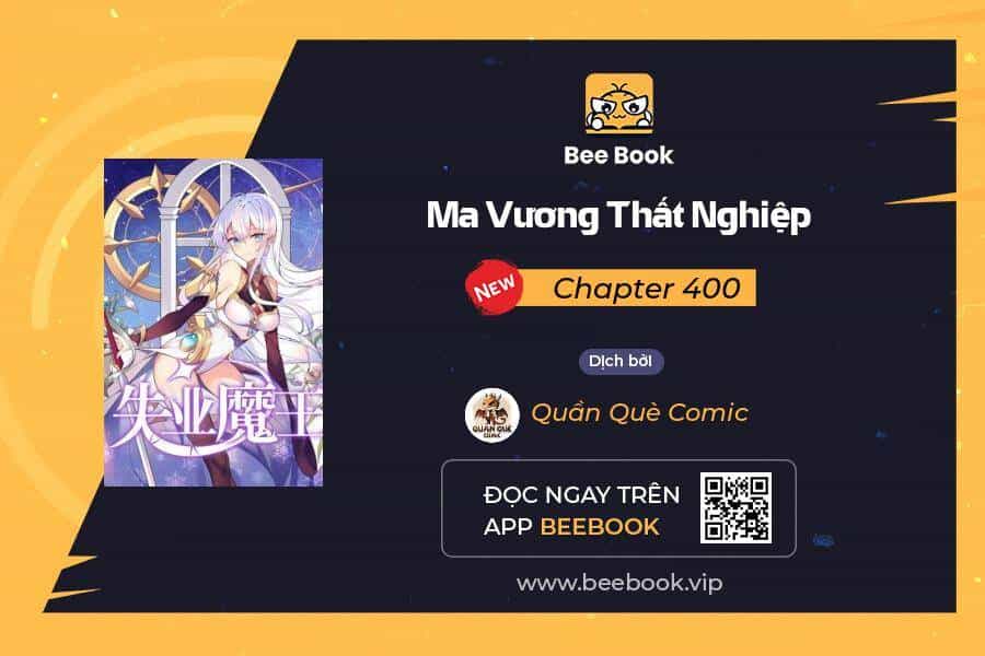 Ma Vương Thất Nghiệp - Chương 400 - ảnh 1
