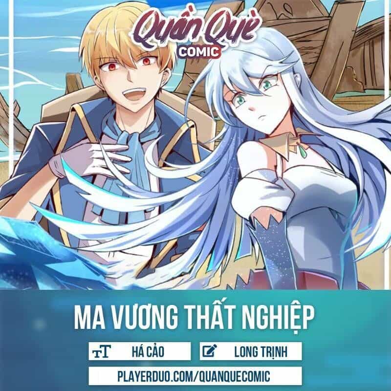Ma Vương Thất Nghiệp - Chương 50 - ảnh 1