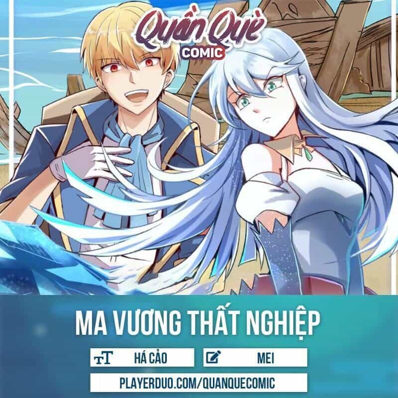 Ma Vương Thất Nghiệp - Chương 60 - ảnh 1