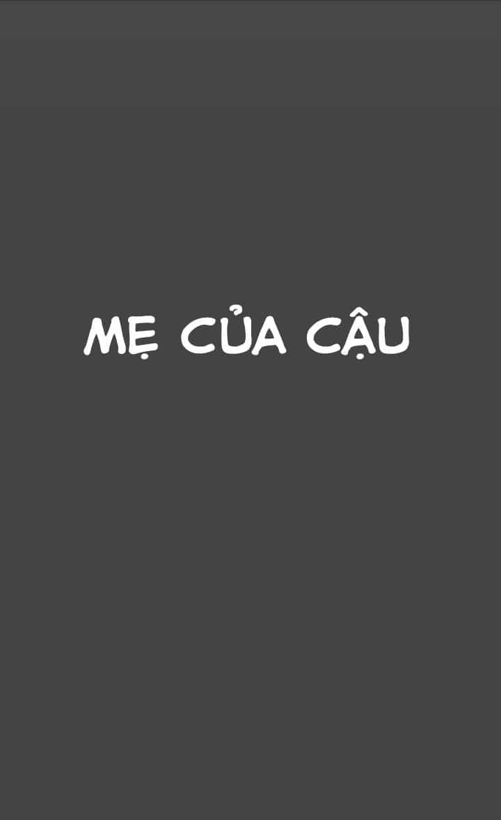 Mẹ Ơi, Con Xin Lỗi! - Chương 1 - ảnh 4