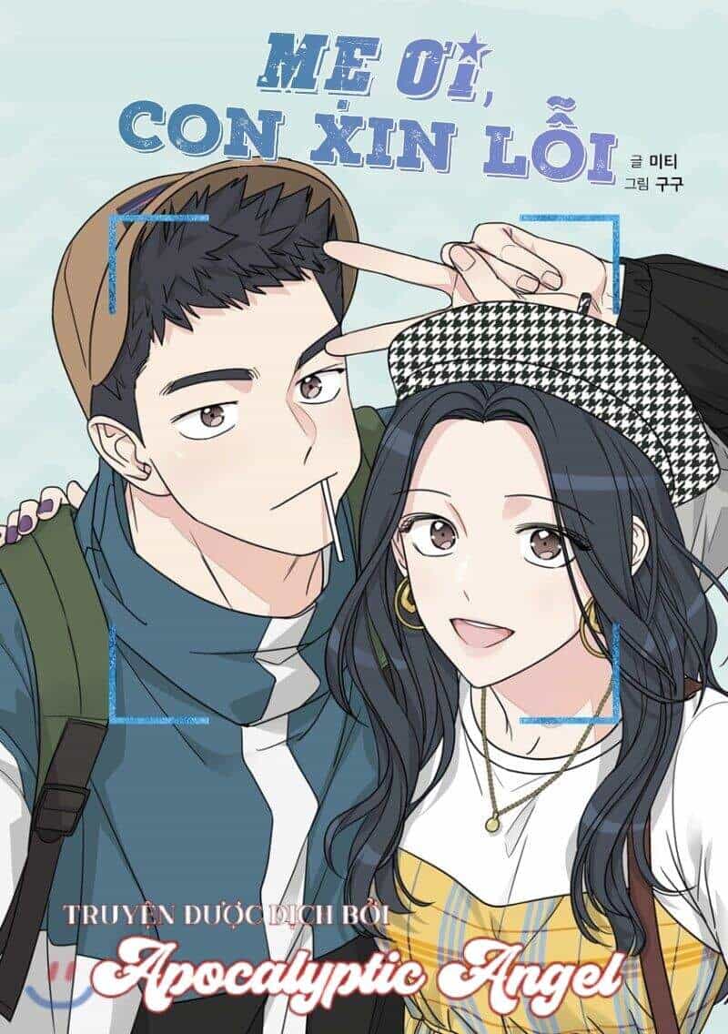 Mẹ Ơi, Con Xin Lỗi! - Chương 21 - ảnh 1