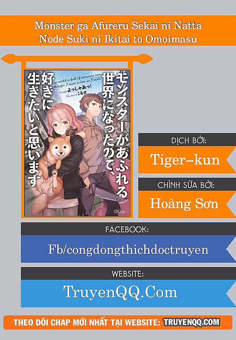 Monster Ga Afureru Sekai Ni Natta Node Suki Ni Ikitai To Omoimasu - Chương 4 - ảnh 1