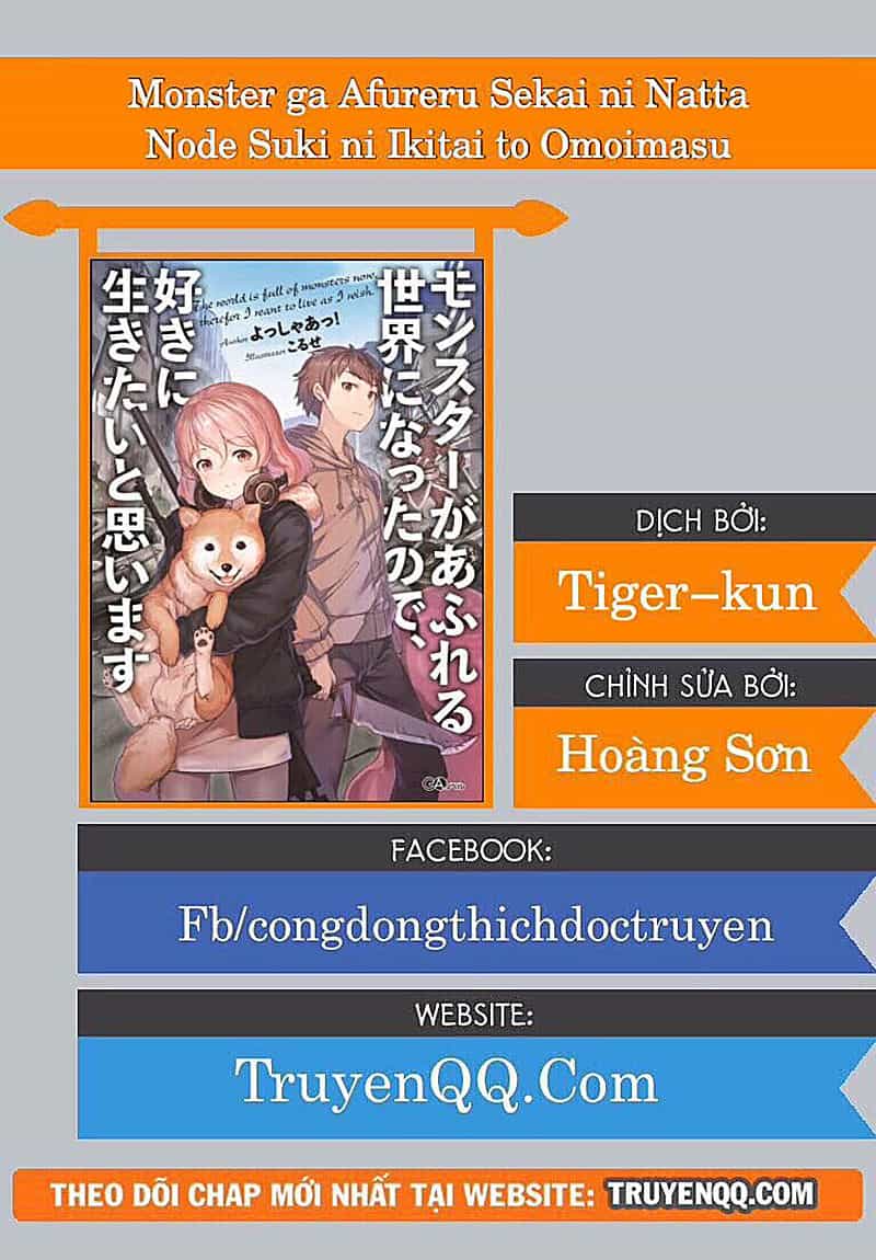 Monster Ga Afureru Sekai Ni Natta Node Suki Ni Ikitai To Omoimasu - Chương 5 - ảnh 1