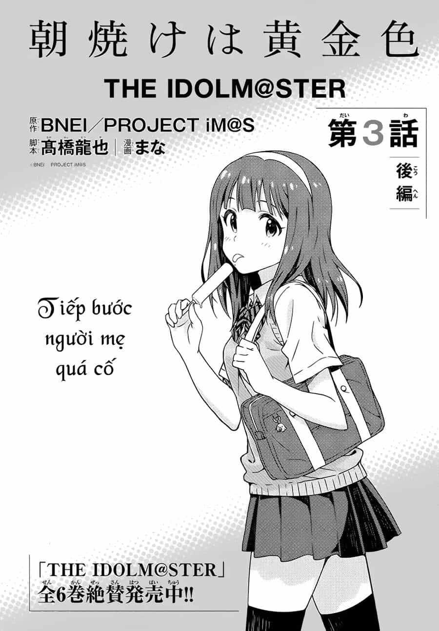 Morning Glow Is Golden: The Idolm@Ster - Chương 3.5 - ảnh 4